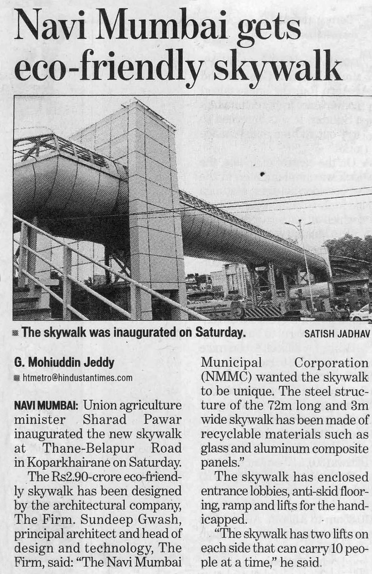 Project NMMC Skywalk in News : Navi Mumbai gets eco-friendly skywalk - Hindustan Times Metro 30th July 2012