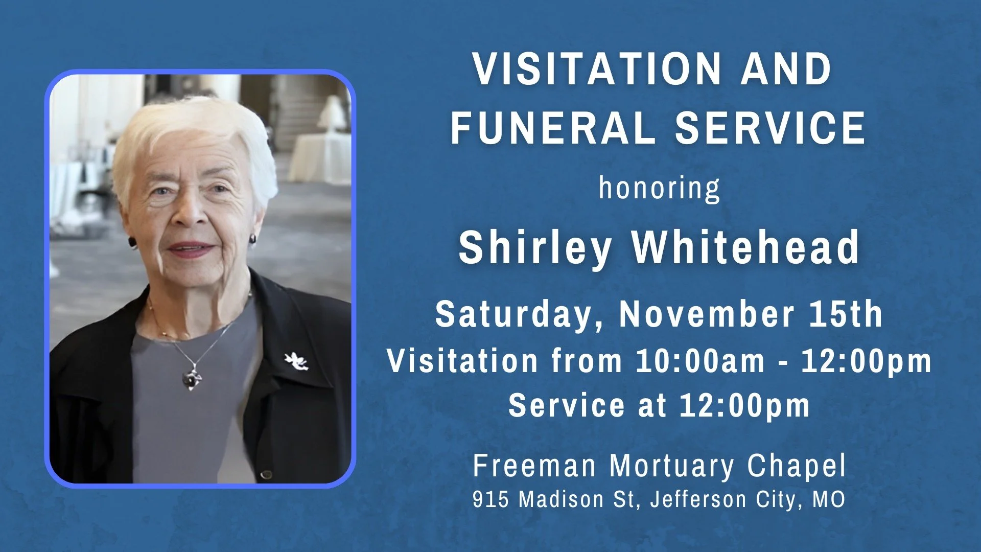 ๐คOur hearts go out to the friends and family of Shirley Whitehead, who passed away on Saturday, October 25, 2025, at the age of 91. Shirley will be honored at a visitation and service in the Freeman Mortuary Chapel on Saturday, November 15, 2025. Th