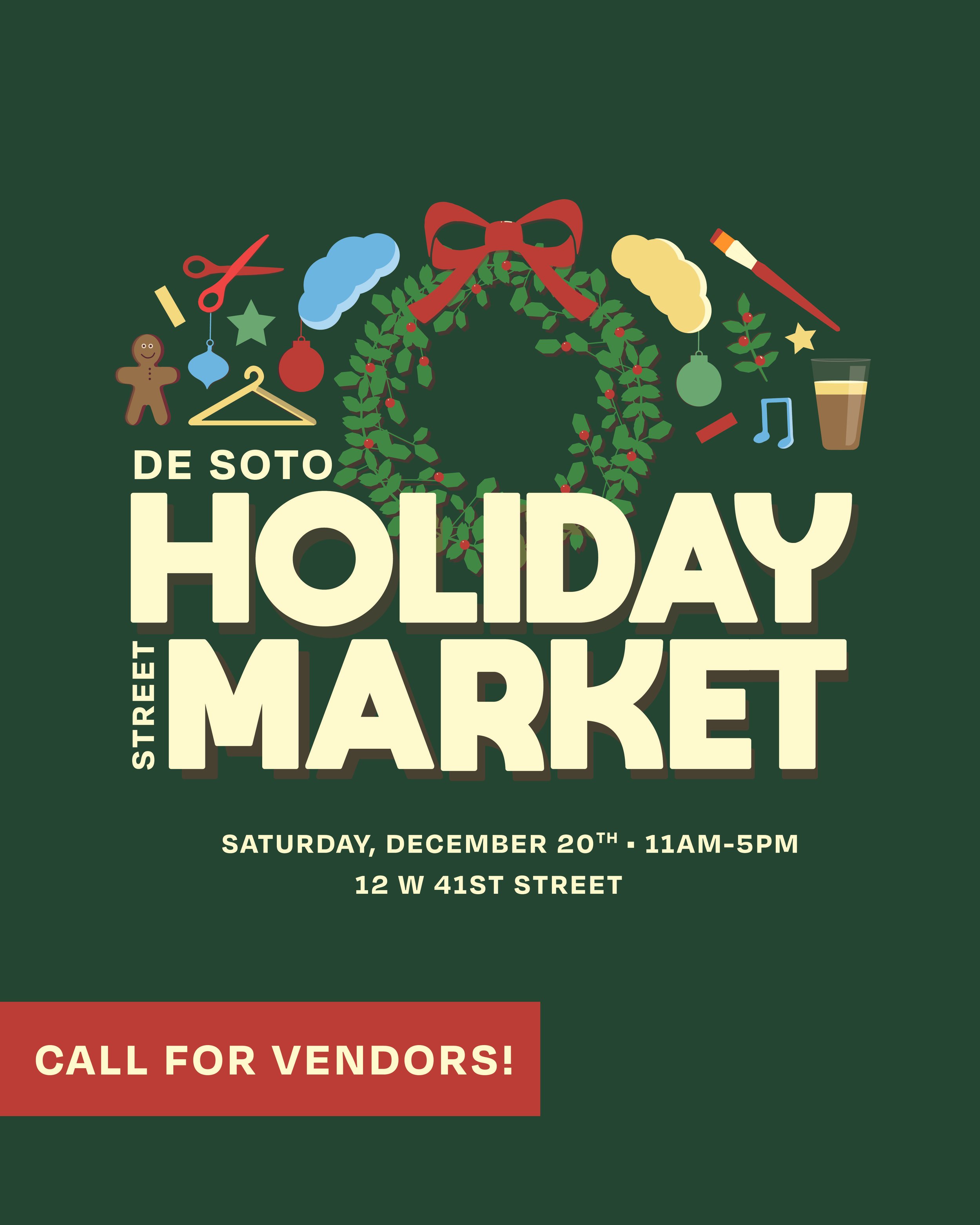 Dec 20th Holiday De Soto Street Market