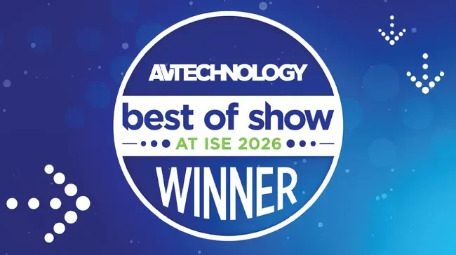 Winner - AV Technology ISE Best Of Show 2026
