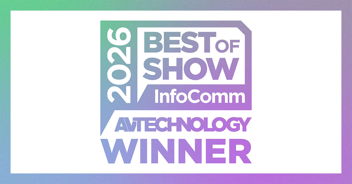 Winner - AV Technology Infocomm Best Of Show 2026 