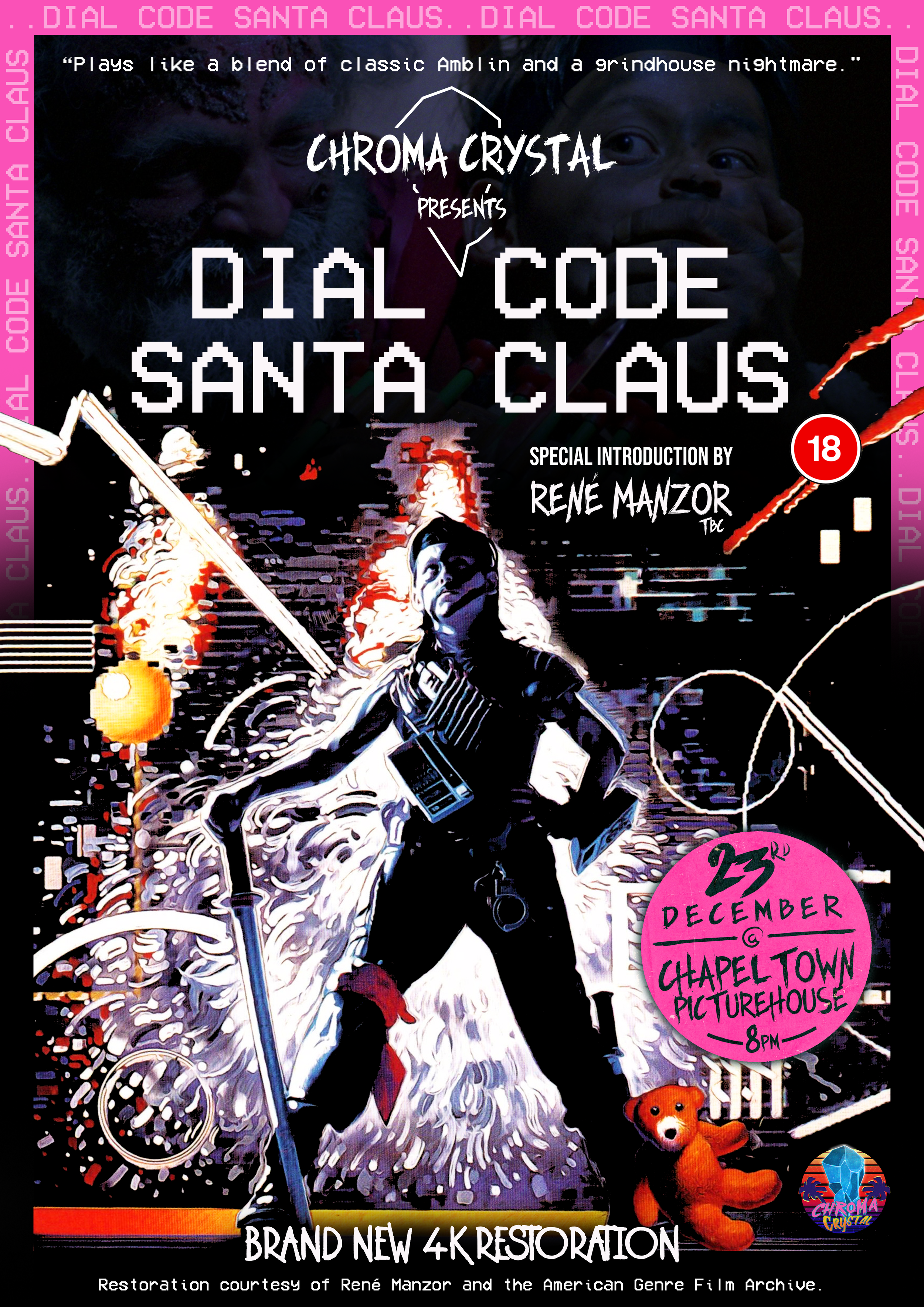 CHROMA CRYSTAL PRESENTS: DIAL CODE SANTA CLAUS
