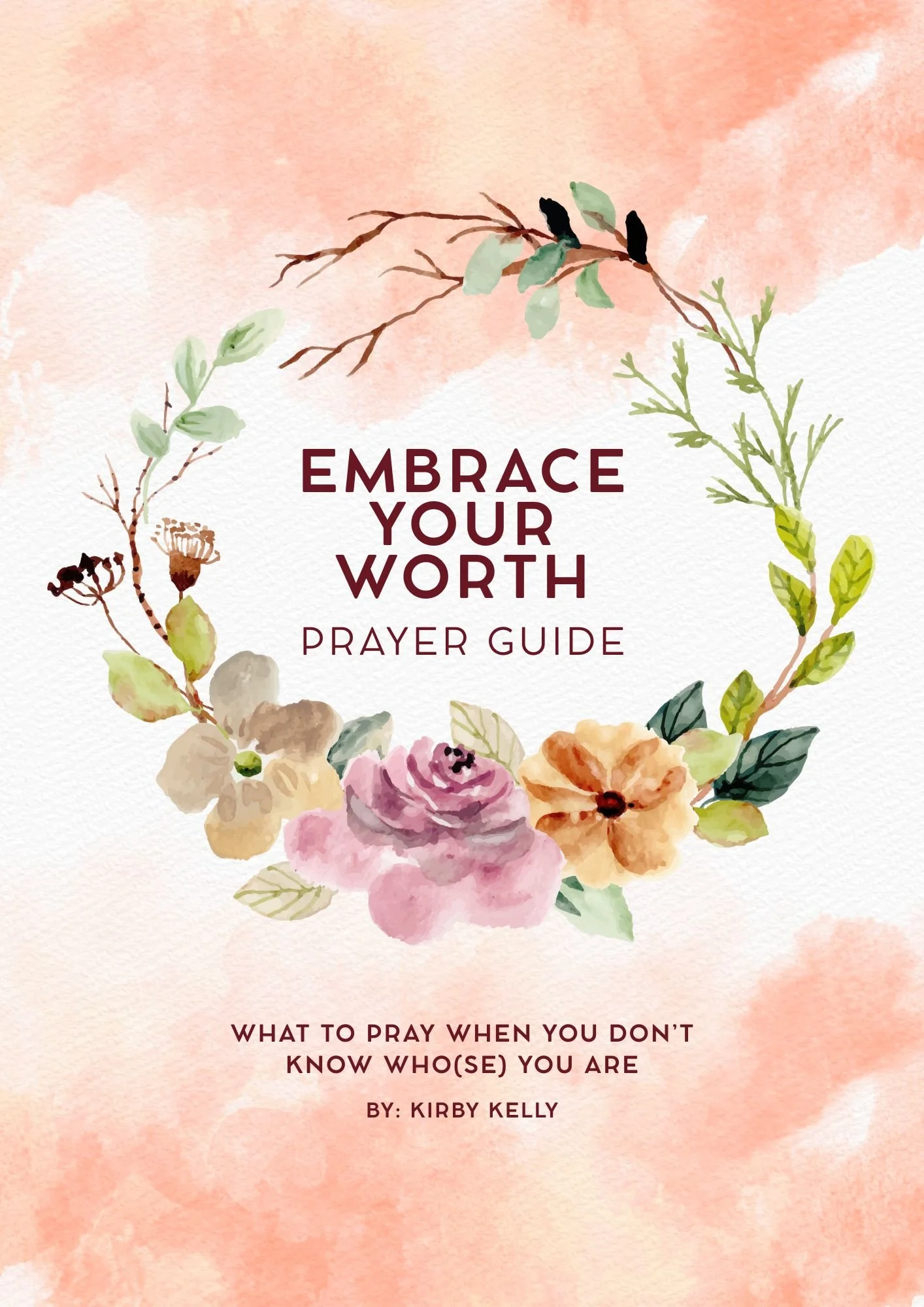 Embrace Your Worth Prayer Guide