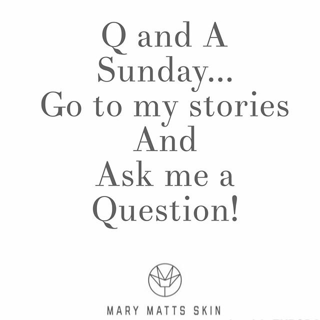 Got questions?? Go to my stories and ask away... I will answer as many as I can today! .
.
#sunday #qanda #skincare #life