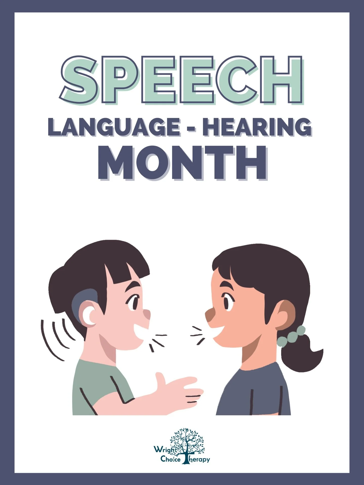 May is Speech-Language-Hearing Month 💬👂✨

Here at Wright Choice Therapy we celebrate every milestone. Communication is more than just speech! It&rsquo;s connection, confidence, and being understood.

We&rsquo;re proud to support our amazing kids an