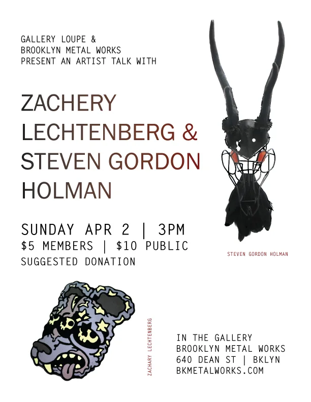 Zachery Lechtenberg &amp; Steven Gordon Holman | Artist Talk