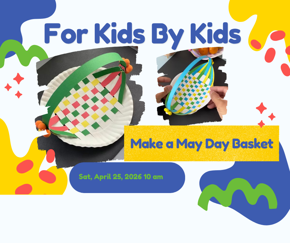 For Kids By Kids May Day Basket