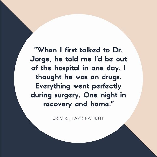 About his #TAVR experience, Eric goes on to say: &quot;It's very simple and hardly hurt more than two days after. If you need it, get it done.&quot; I'm very grateful to be back performing this innovative and life-changing cardiovascular procedures. 