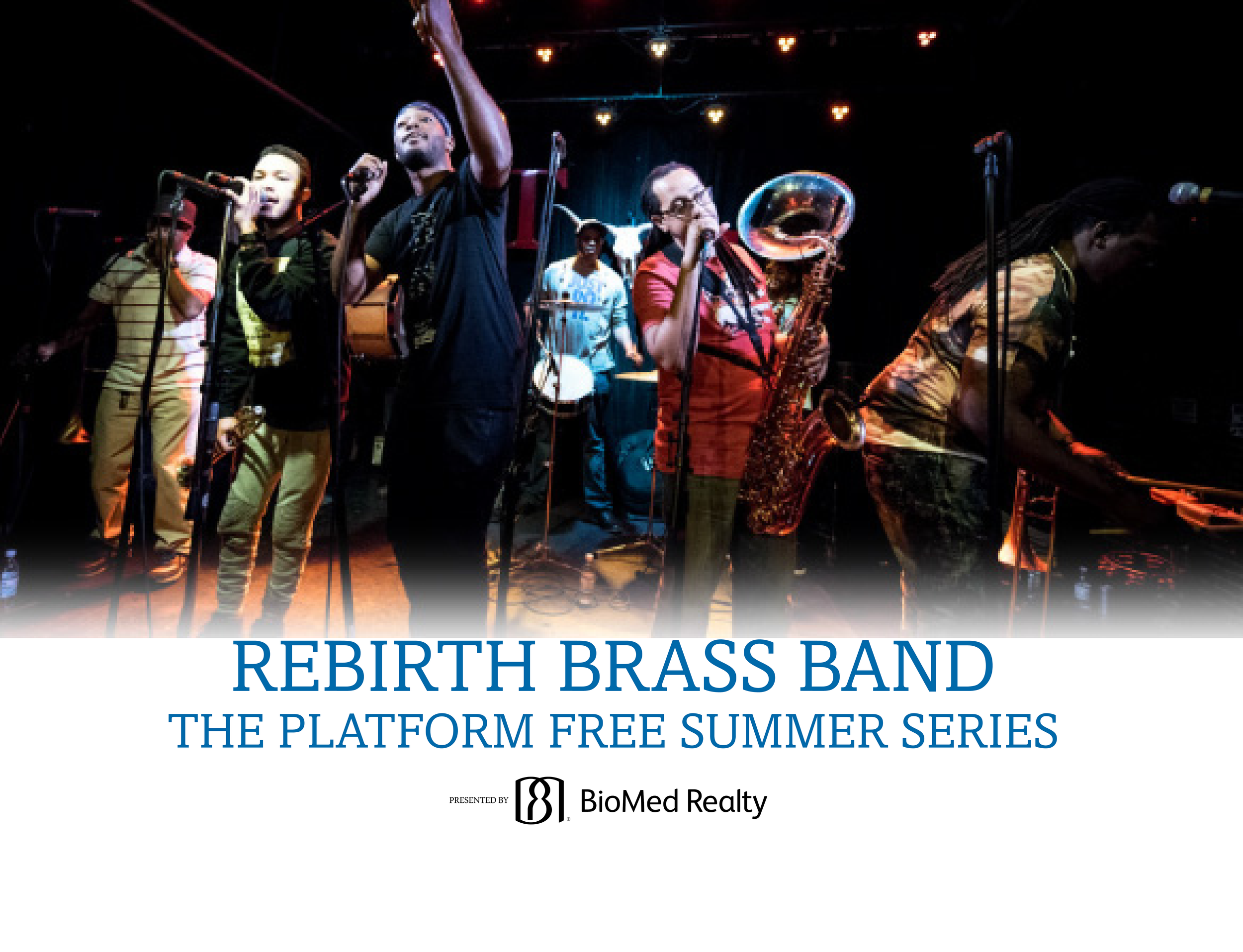 The Platform Free Summer Series - Rebirth Brass Band