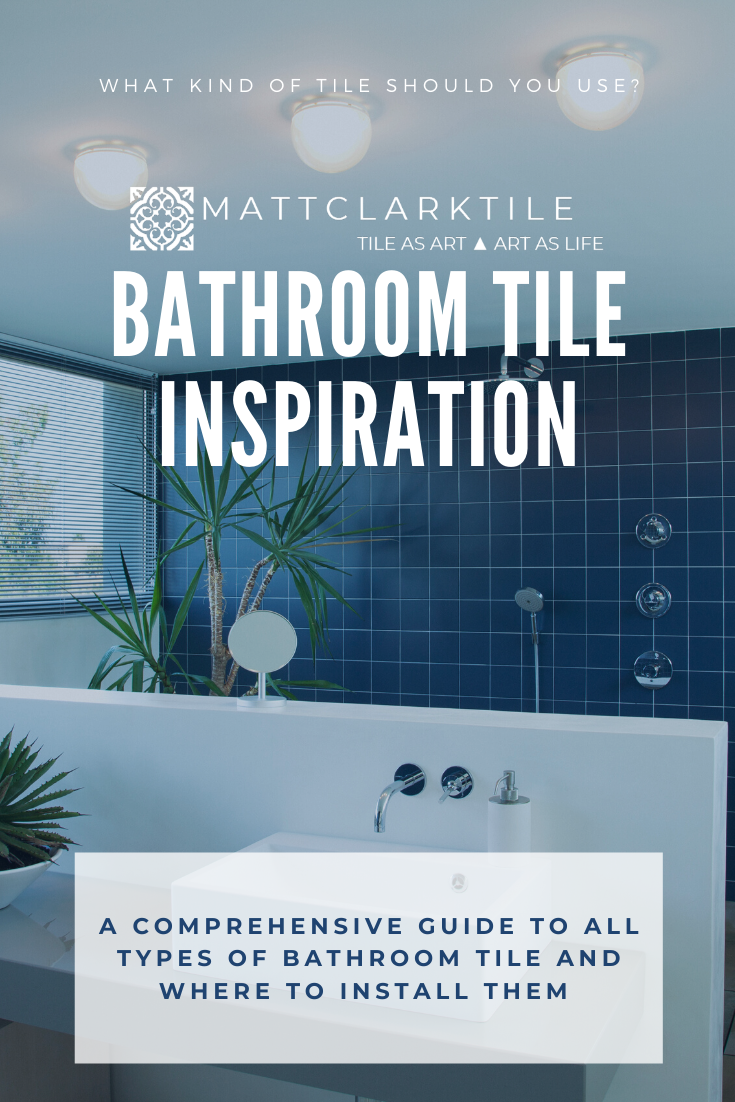 Bathroom Tile Inspiration