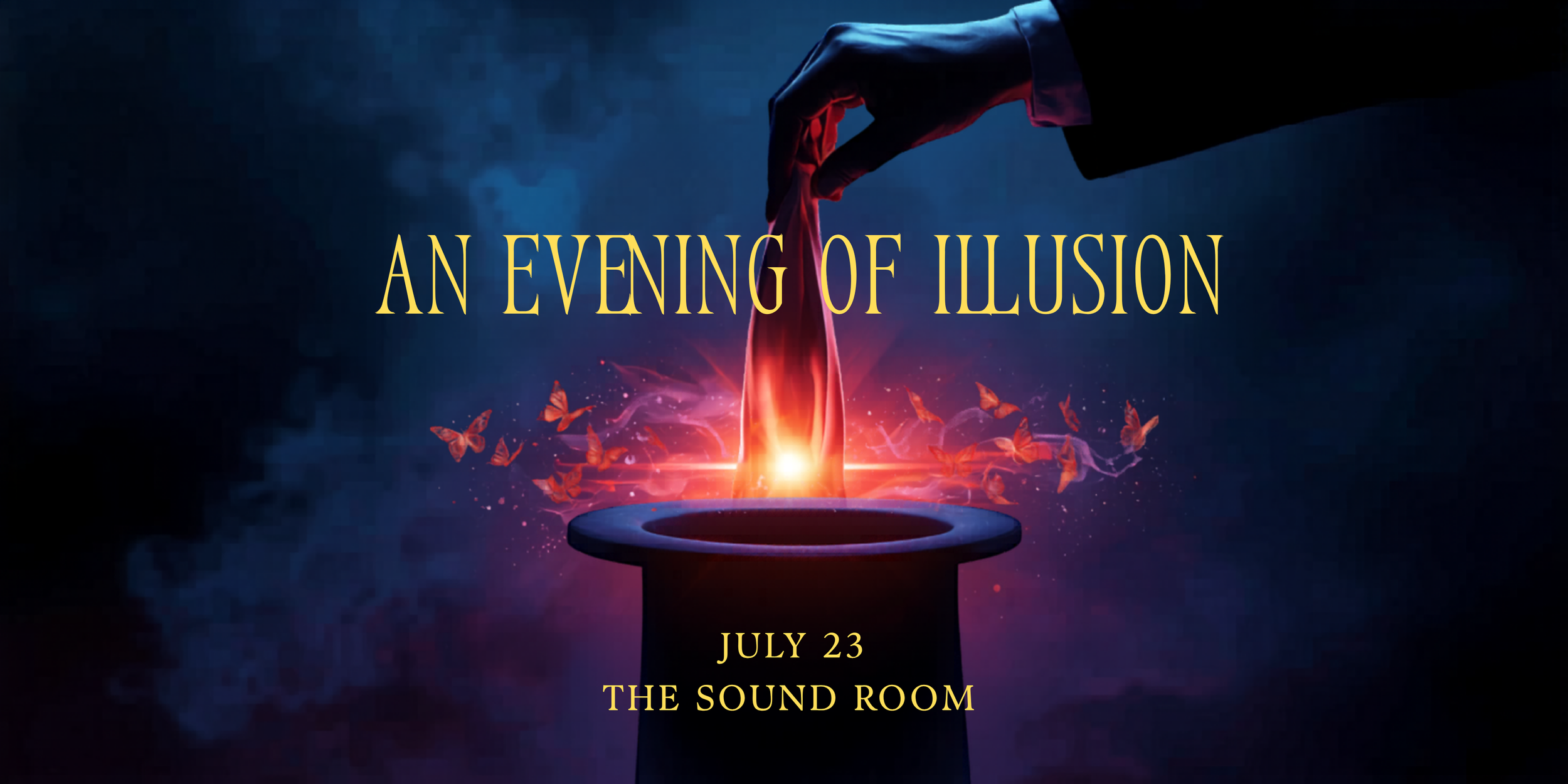 An Evening of Illusion at The Sound Room