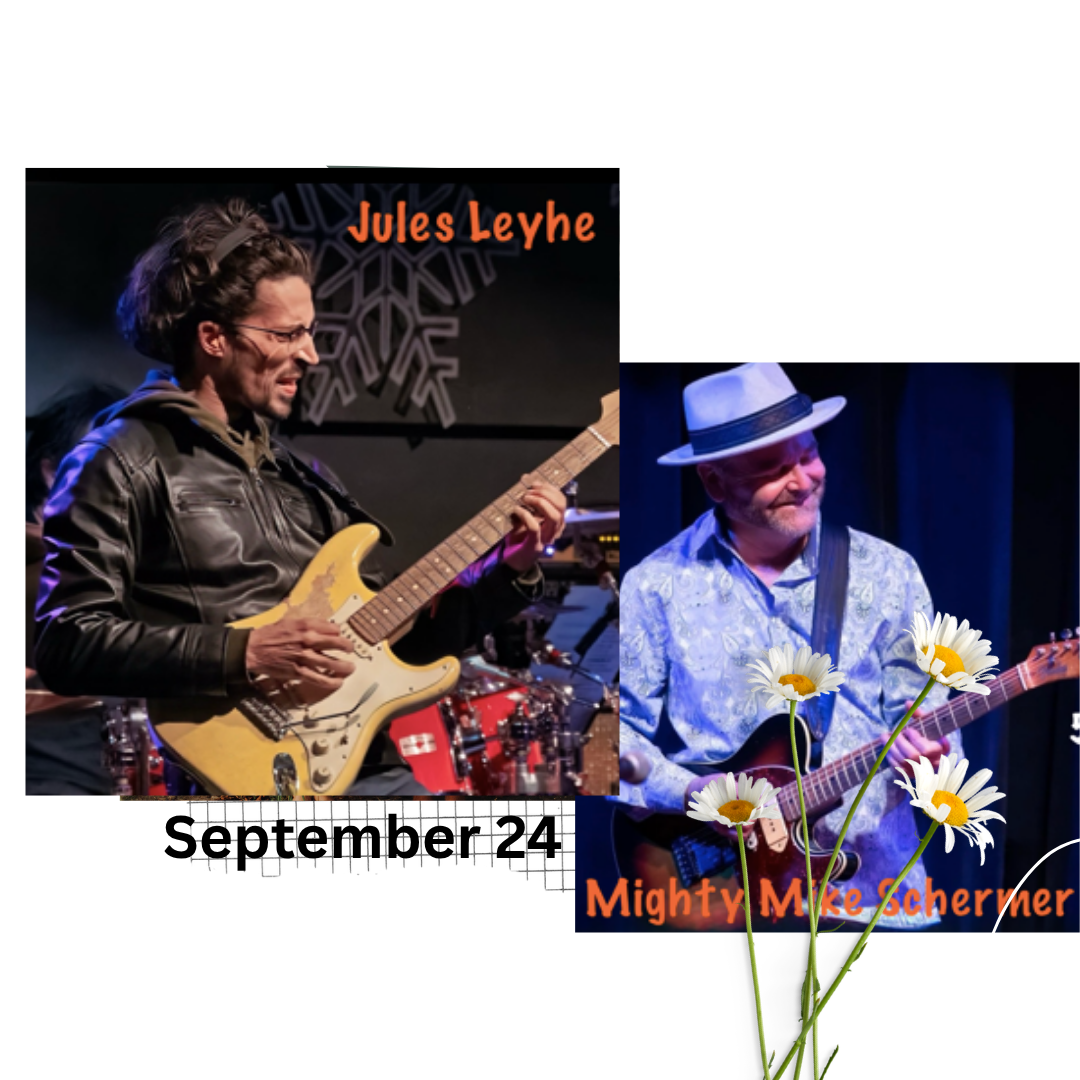 .Jules Leyhe &amp; The Family Jules with Mike Schermerer