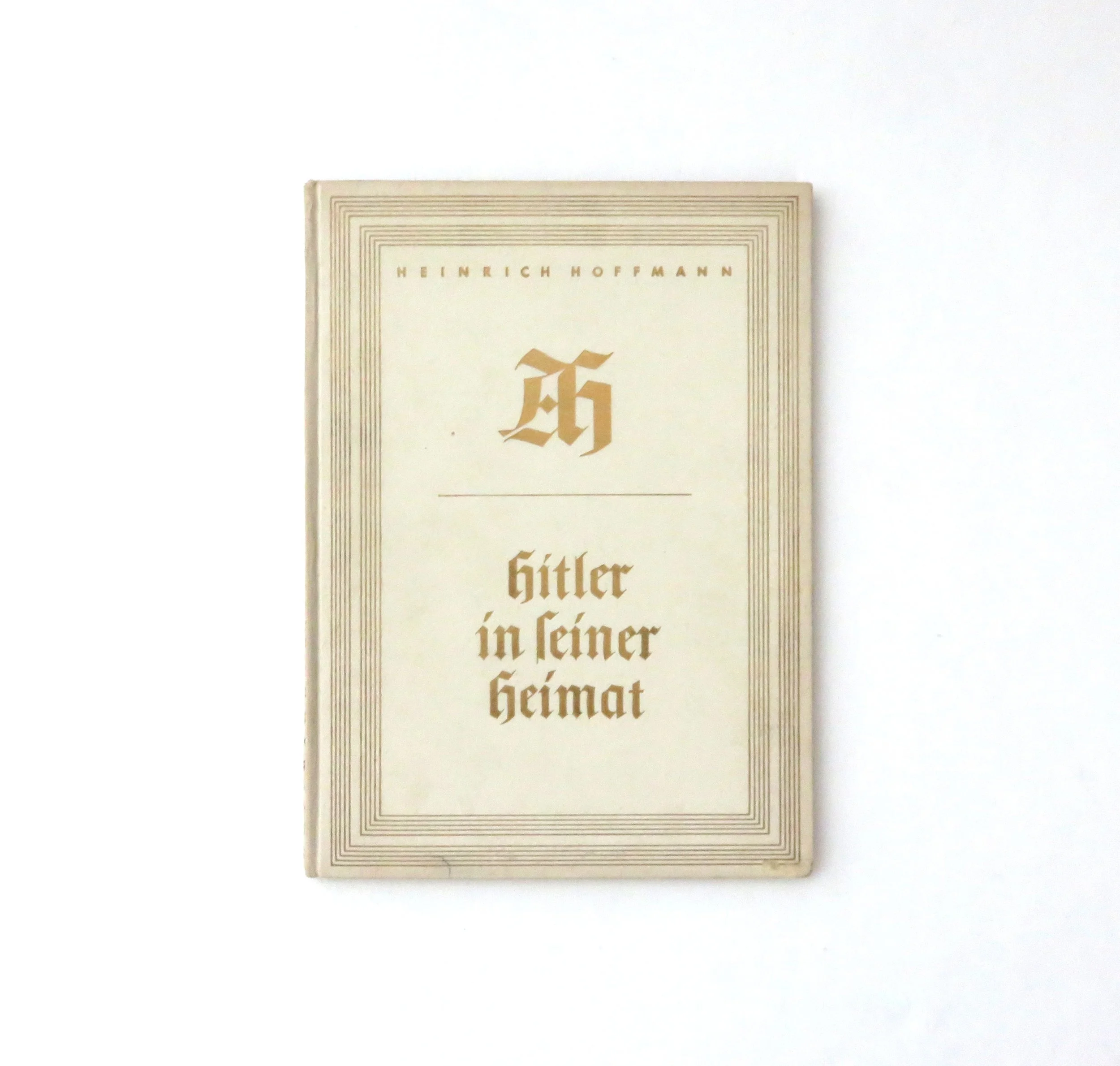 Germany.  Hitler in his Homeland by Heinrich Hoffmann