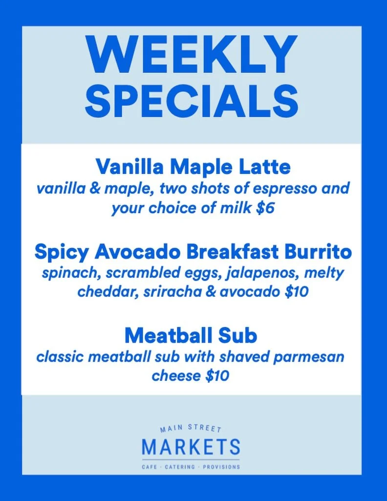 Looking for some midweek motivation? This week&rsquo;s specials are calling &mdash; stop by and treat yourself 💙

#mainstreetmarkets #mainefood #rocklandmaine #mainecafe #maineprovisions