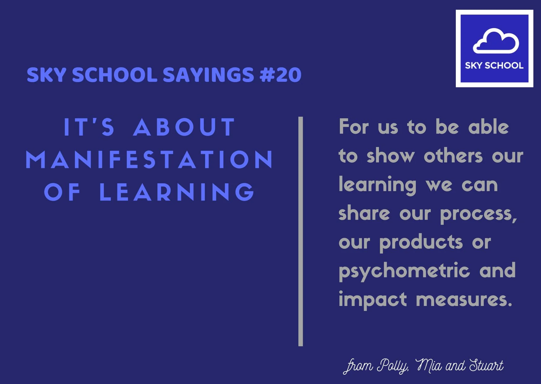 20. It's about manifestation of learning.jpg