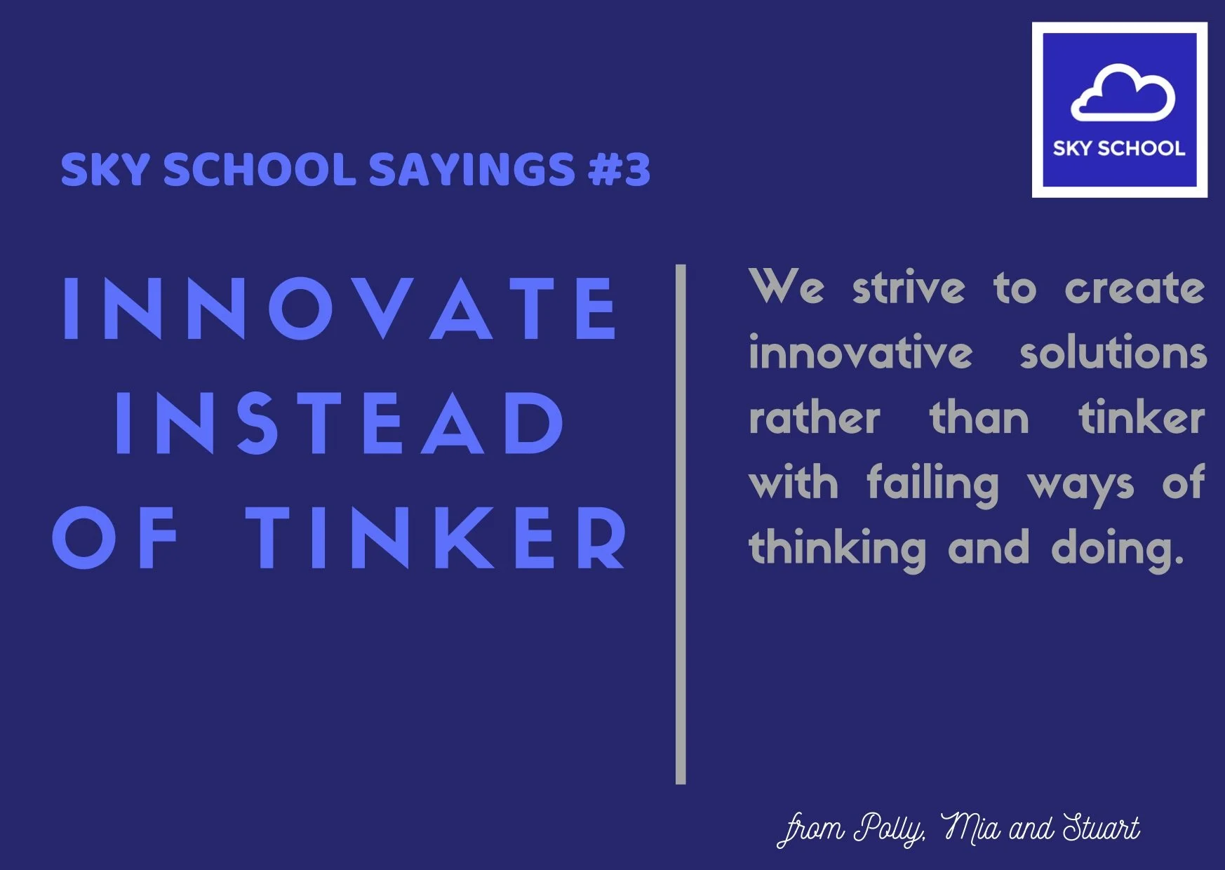 3. Innovate not tinker.jpg