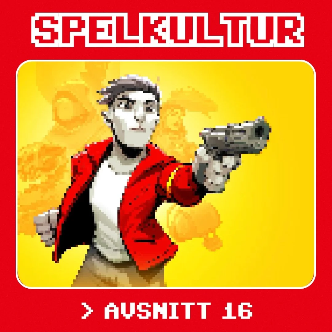 Spelkultur –&nbsp;avsnitt 16