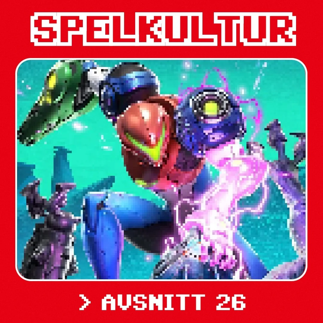 Spelkultur –&nbsp;avsnitt 26