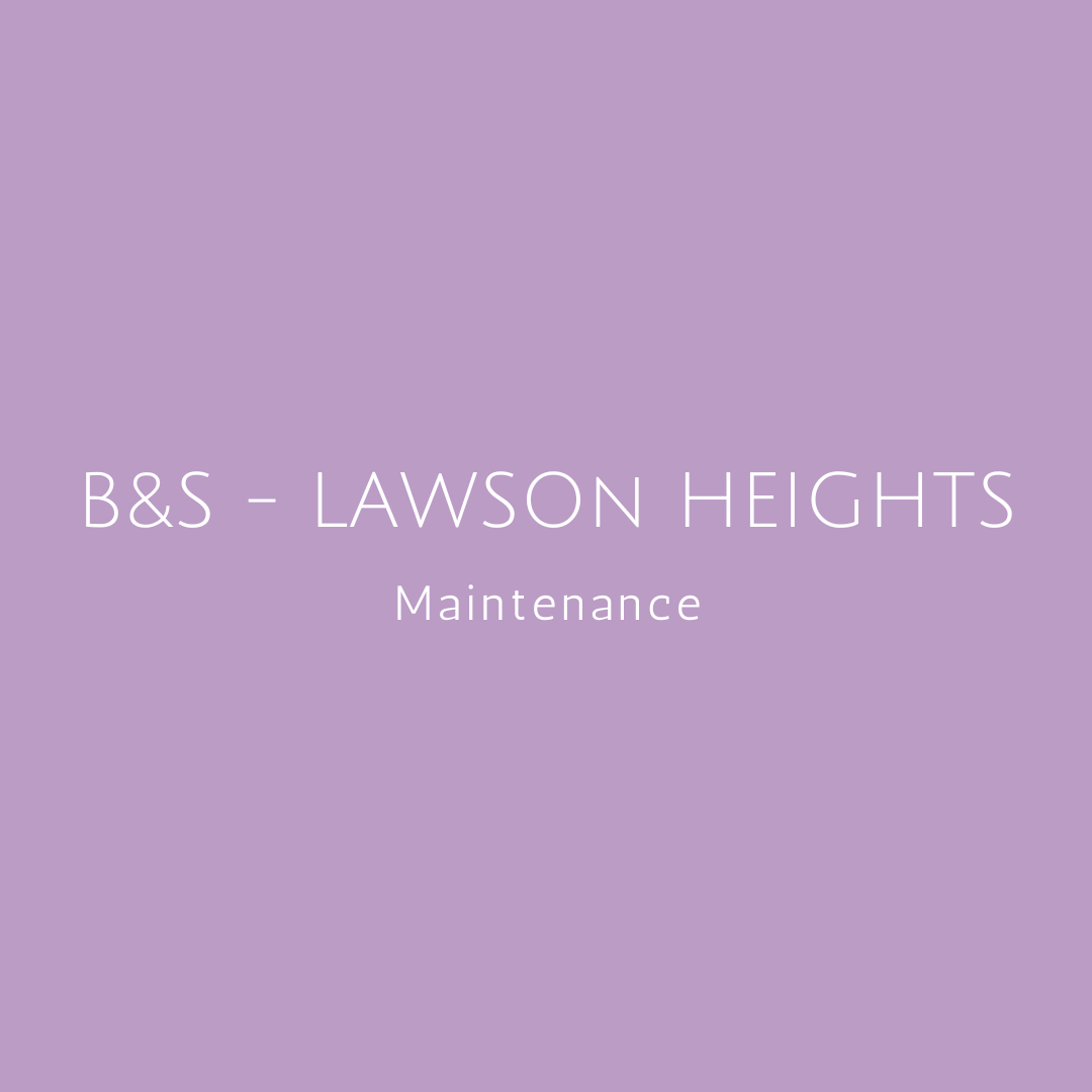 ❂ B&S - LAWSON HEIGHTS