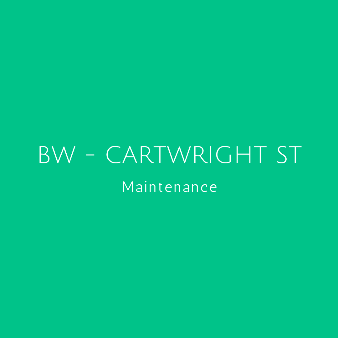 ❂ BW - CARTWRIGHT ST
