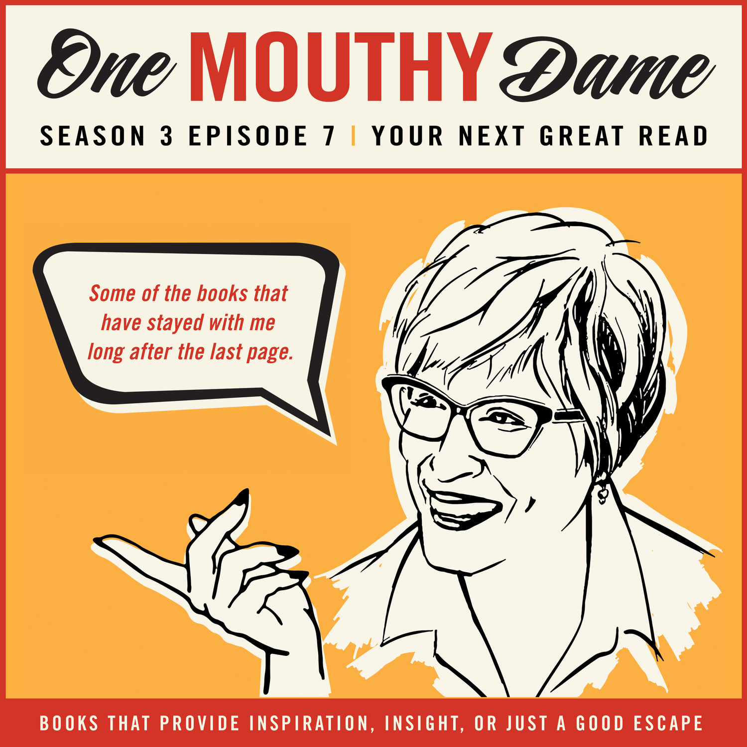 One Mouthy Dame