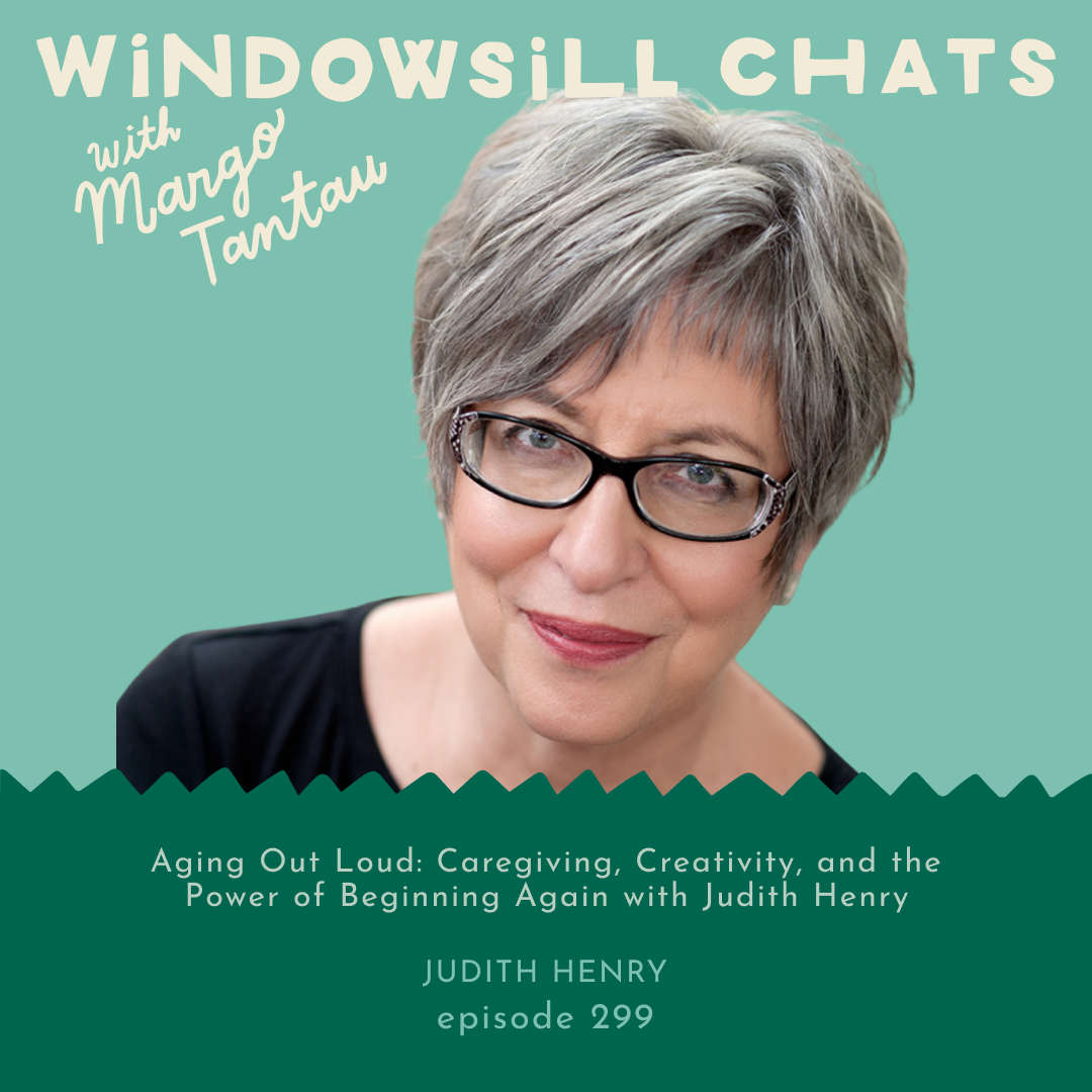  A Windowsill Chat With Margo Tantau