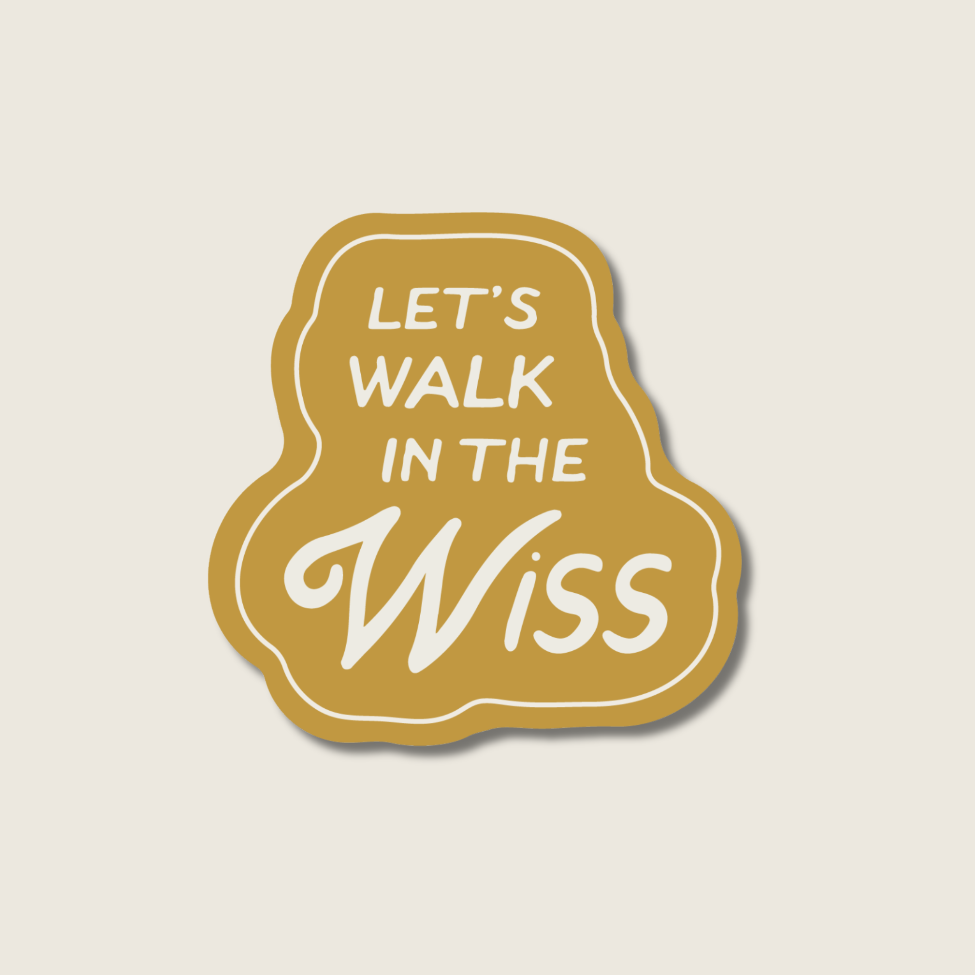 Wissahickon Sticker - Let's Walk in the Wiss