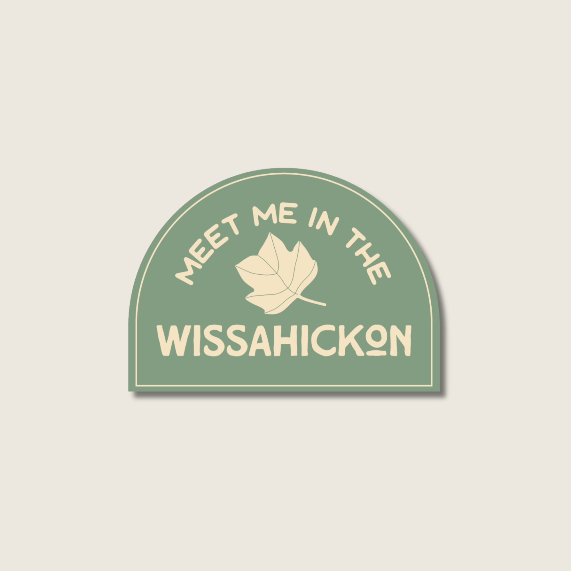 Wissahickon Sticker - Meet Me in the Wissahickon
