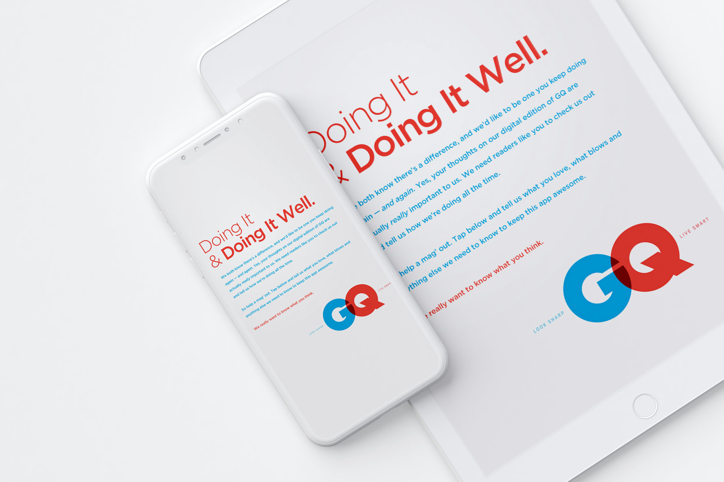 GQ Feedback Campaign Role: Art Director, Copy