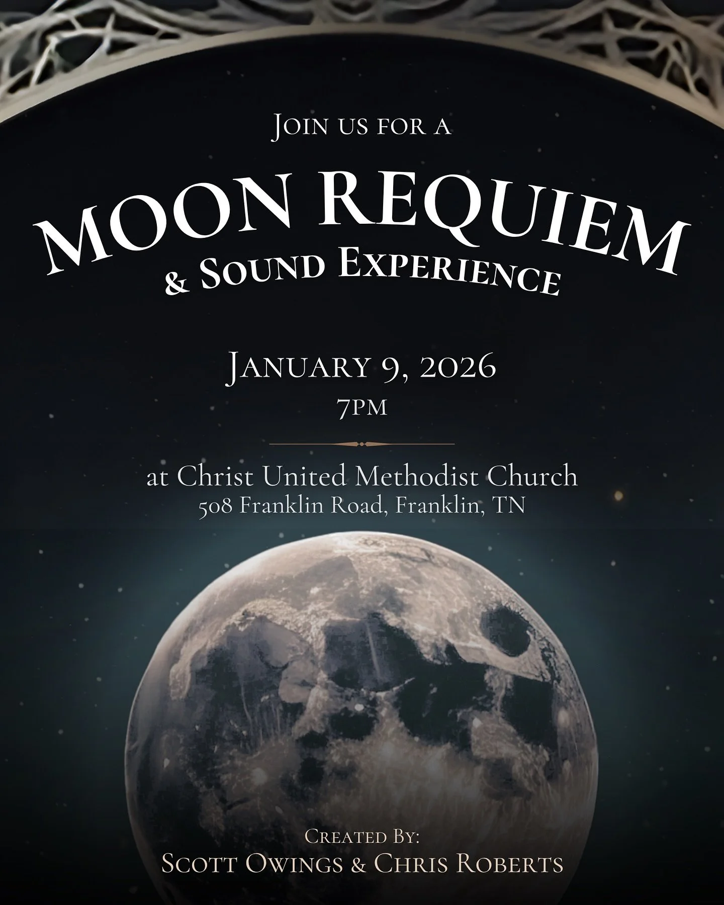 SAVE THE DATE 🌙 
The moon requiem is coming to @christumcfranklin on January 9! Join us for a weekend of contemplative justice as we kick off Christ UMC&rsquo;s 2026 Speaker Series. (This event is open to the public)