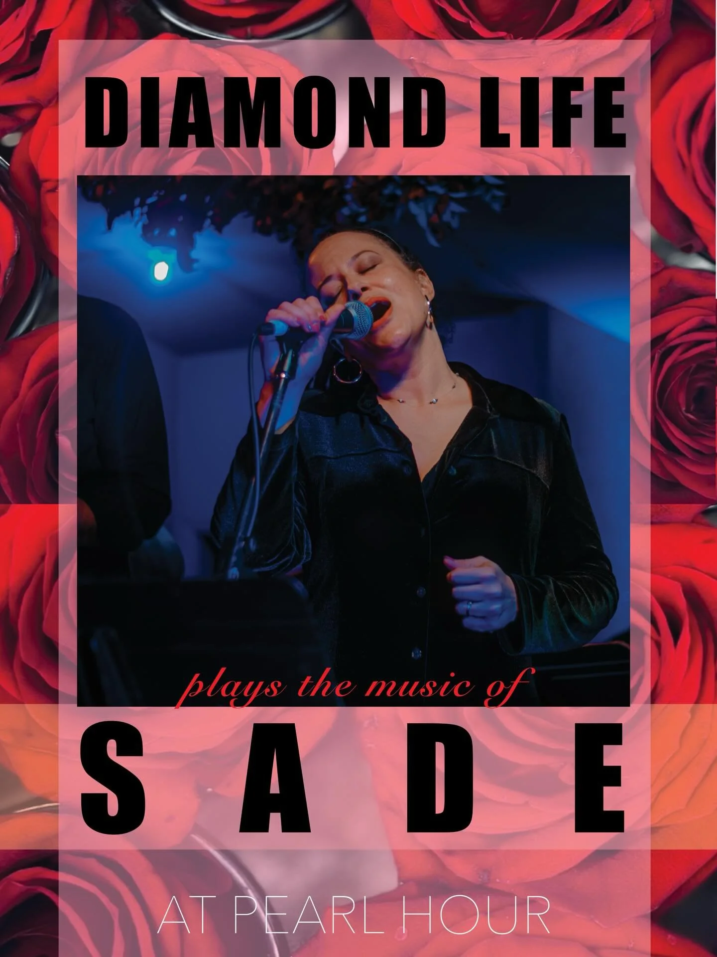 Saturday, May 23 8pm DIAMOND LIFE is back to play the music of SADE. 

Malinda DeRouen VOCALS
Ben Herod SAX
Zach Westfall BASS 
Bill Spencer PIANO
Justin Horrell DRUMS
Sam Nielsen GUITAR
Aaron Hipshman PERCUSSION