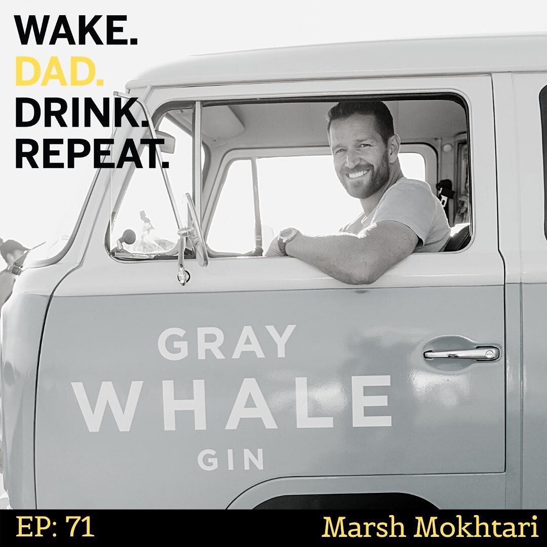 This week on the pod we are joined by Marsh Mokhtari! Marsh is a husband, dad to two and Co-founder and distiller of @graywhalegin! 

We had a great talk with Marsh about his life as a dad, starting a business that &ldquo;matters&rdquo; so he and his