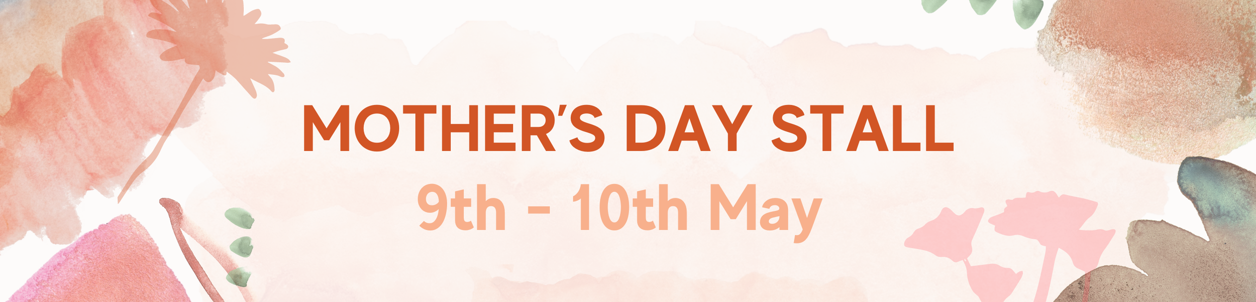 Mother's Day Stall Banner 2024 (2700 x 650 px).png