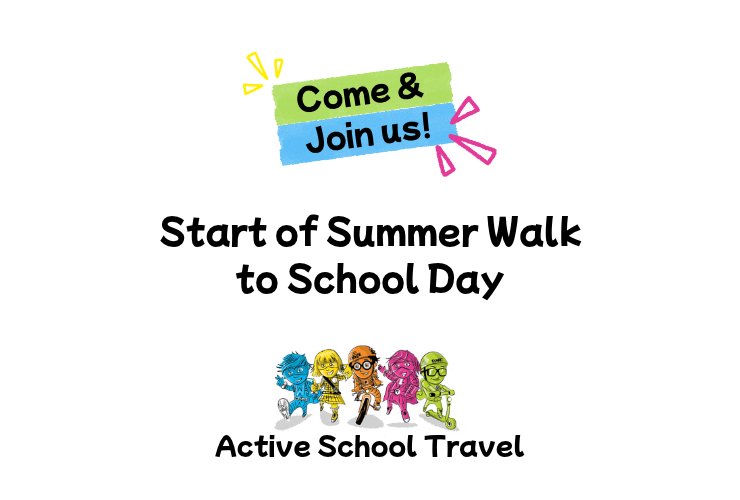 Active School Travel: Start of Summer Walk to School Day – Zooper Doopers