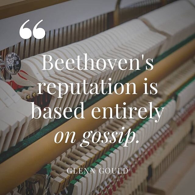 Thanks Glenn, but I think we may have to agree to disagree in this instance! .
.
. 
#beingagreatpianistdoesnotstopyoufrombeingWRONG #classicalcomposers #haters #glenngould #pianoquote #musicquote #classicalpiano #quoteoftheday #quotelover