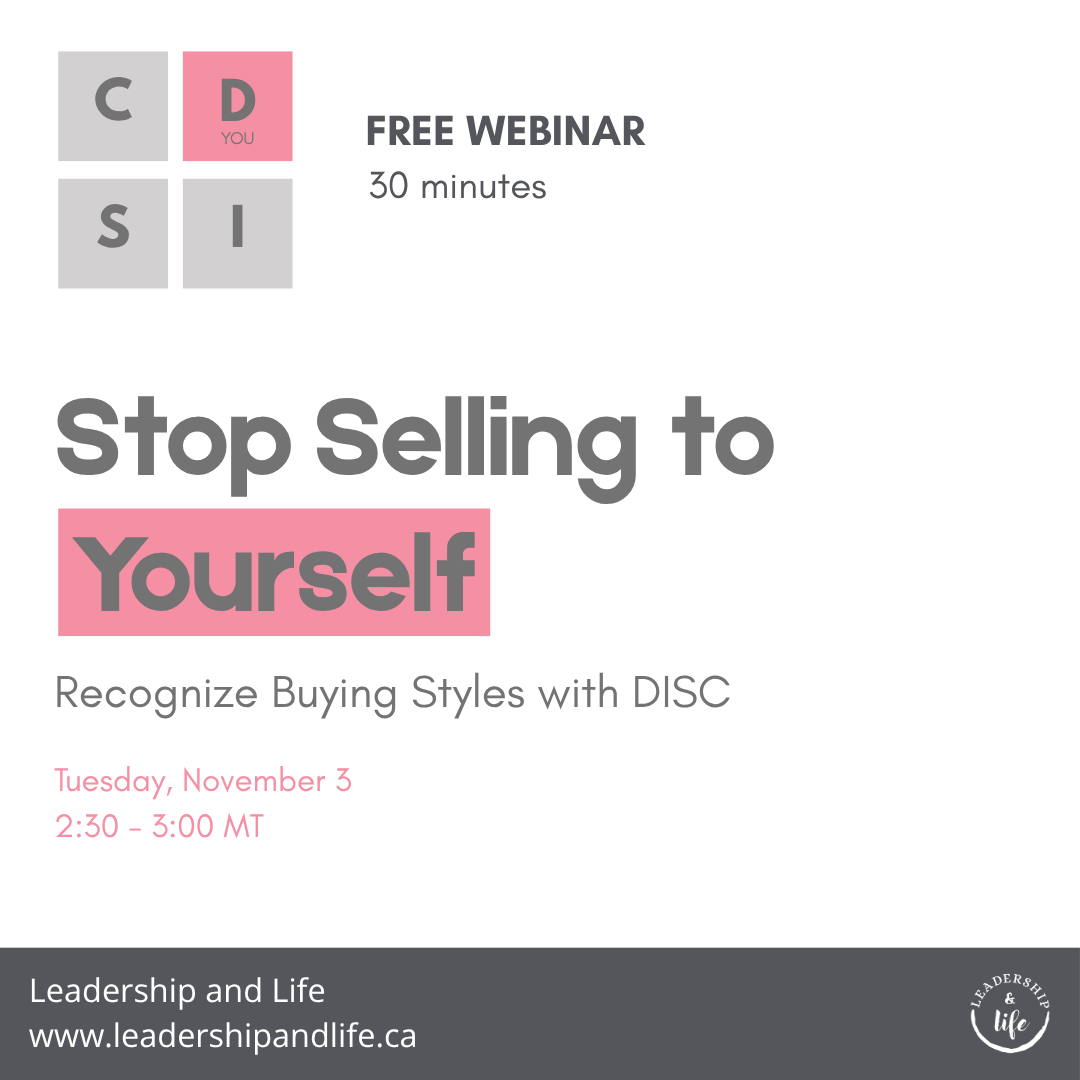 Stop Selling to Yourself: Recognize Buying Styles with DISC (Free Webinar)