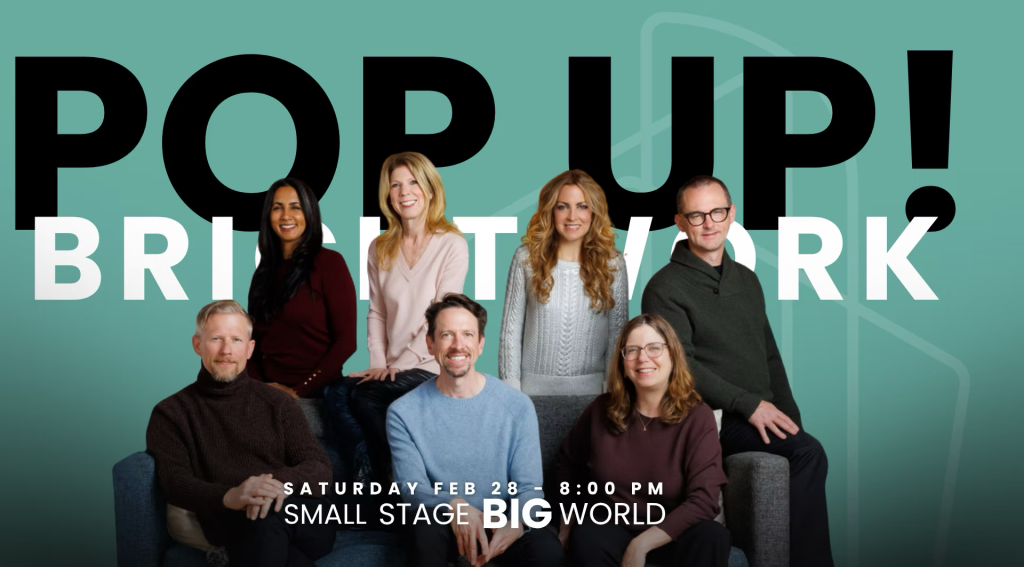 Brightwork POP Up at Sierra Madre Playhouse