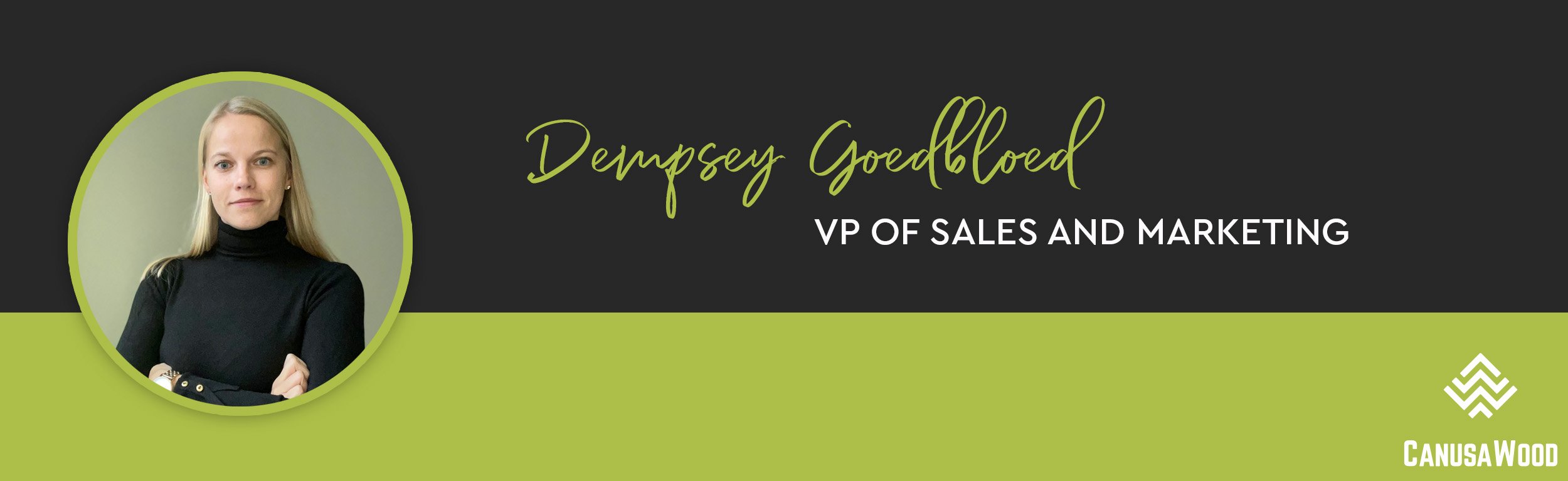 New VP of Sales and Marketing — Canusa Wood