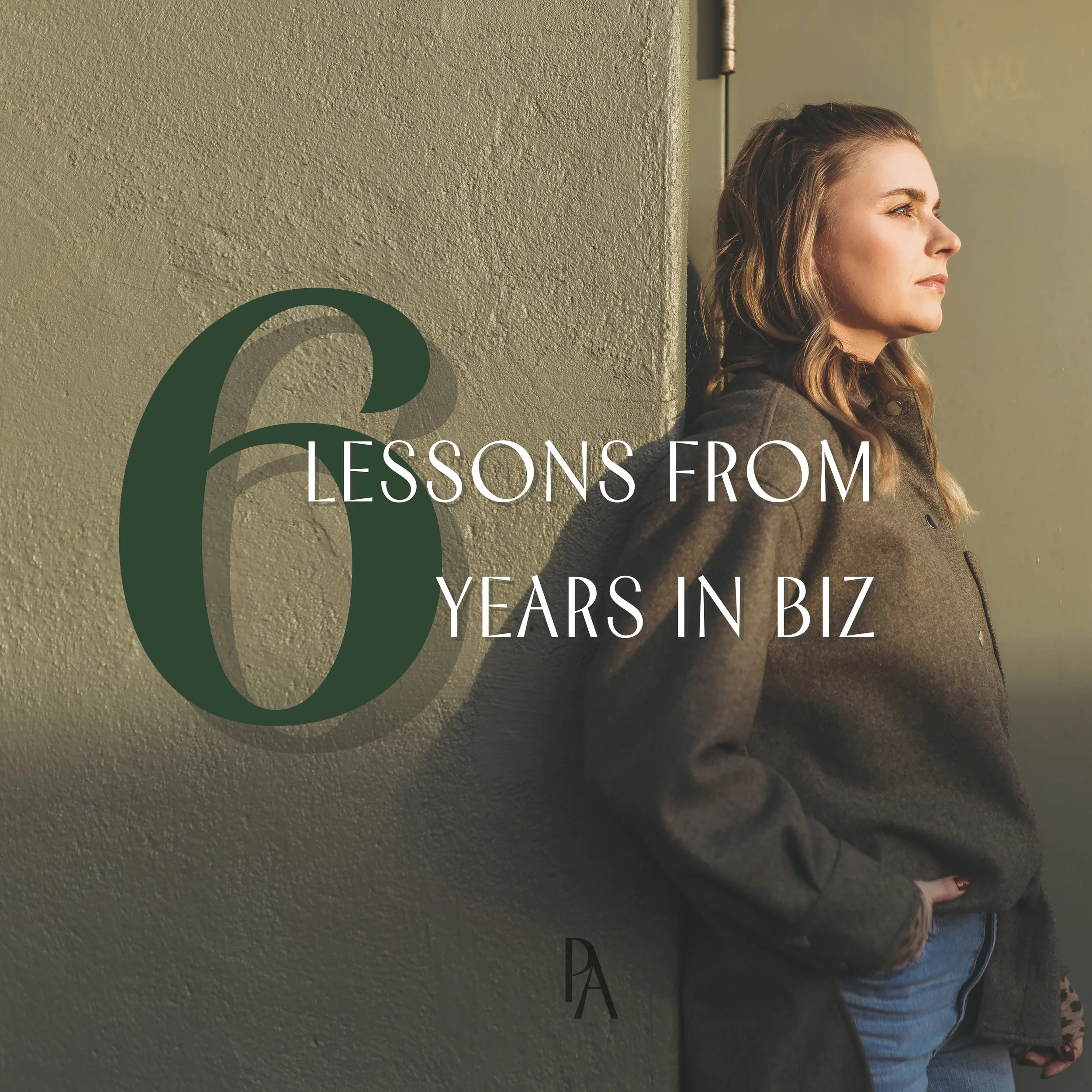 6 Lessons from 6 Years In Business
