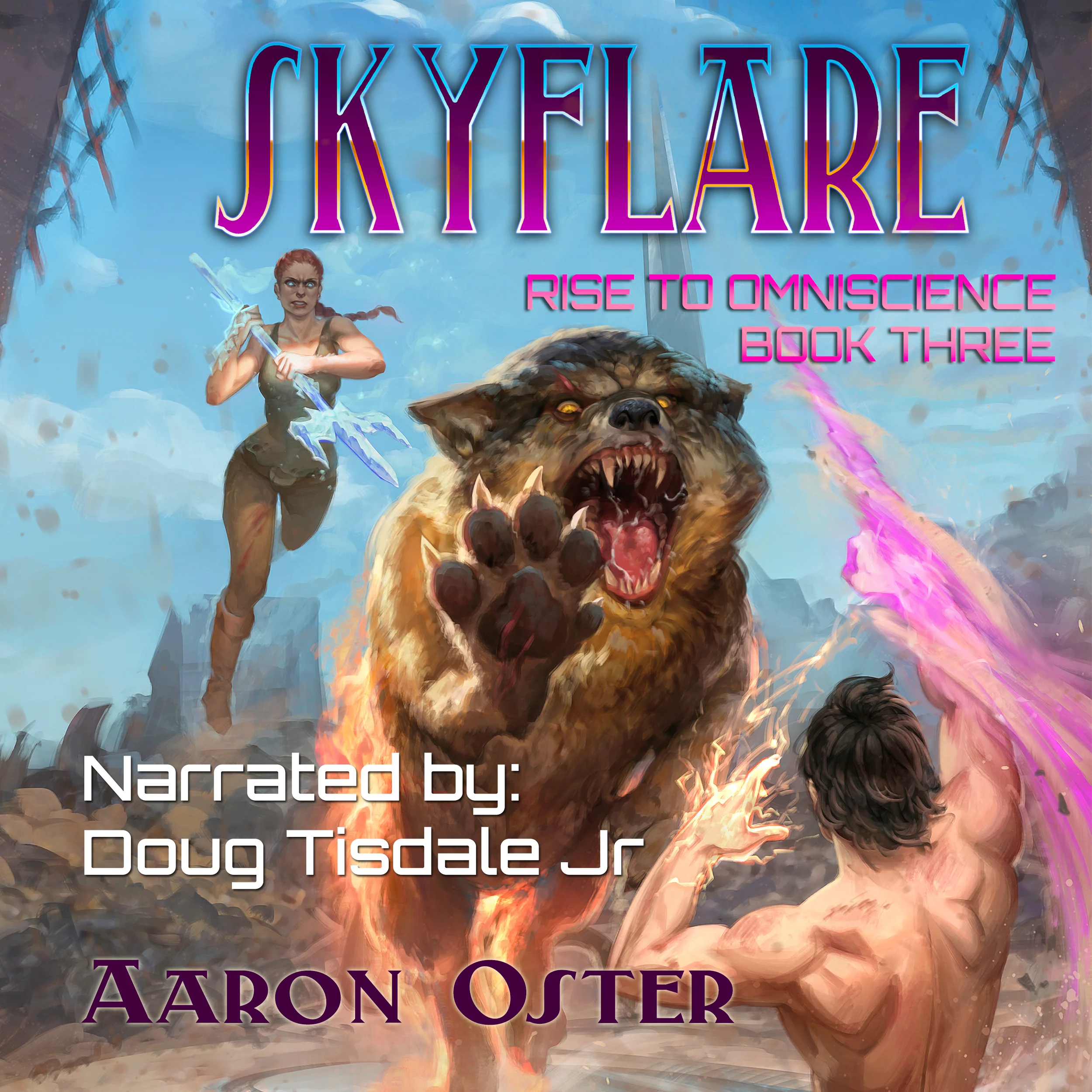 Audiobook Update: Skyflare: Rise to Omniscience Book 3