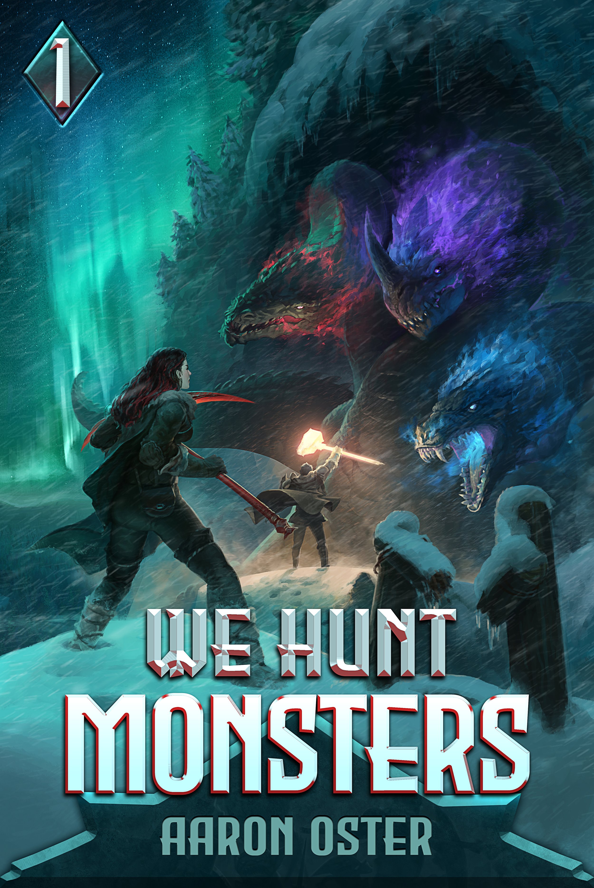 We Hunt Monsters: Book One