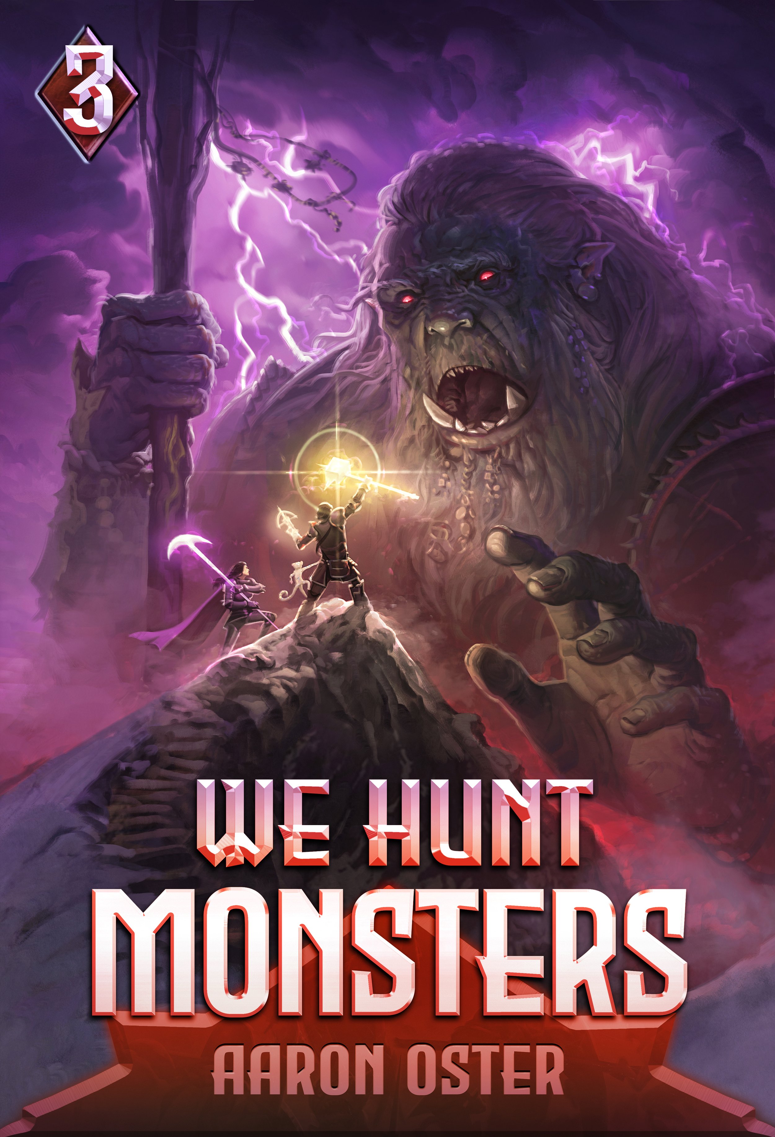 We Hunt Monsters: Book Three
