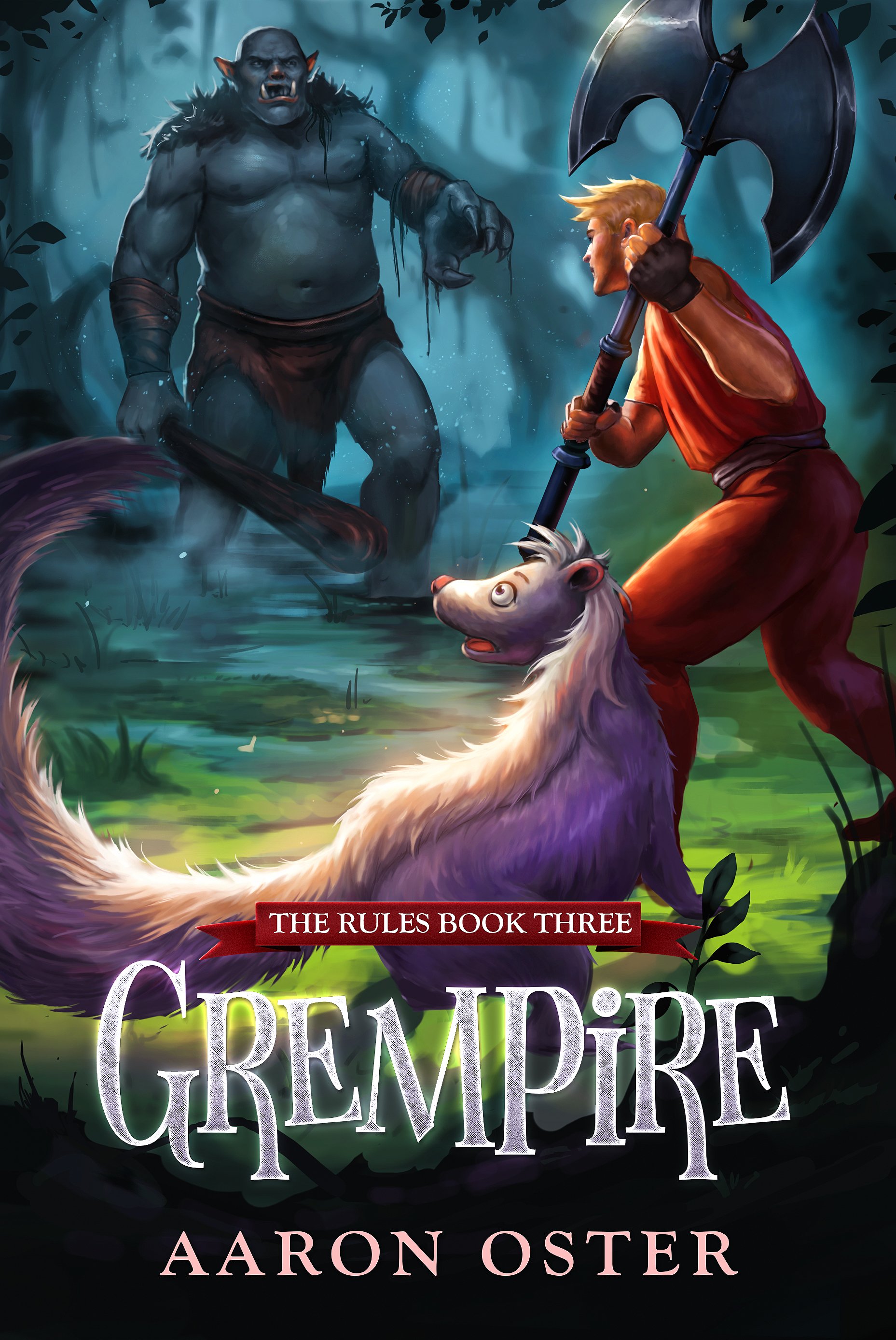 Grempire: The Rules Book Three