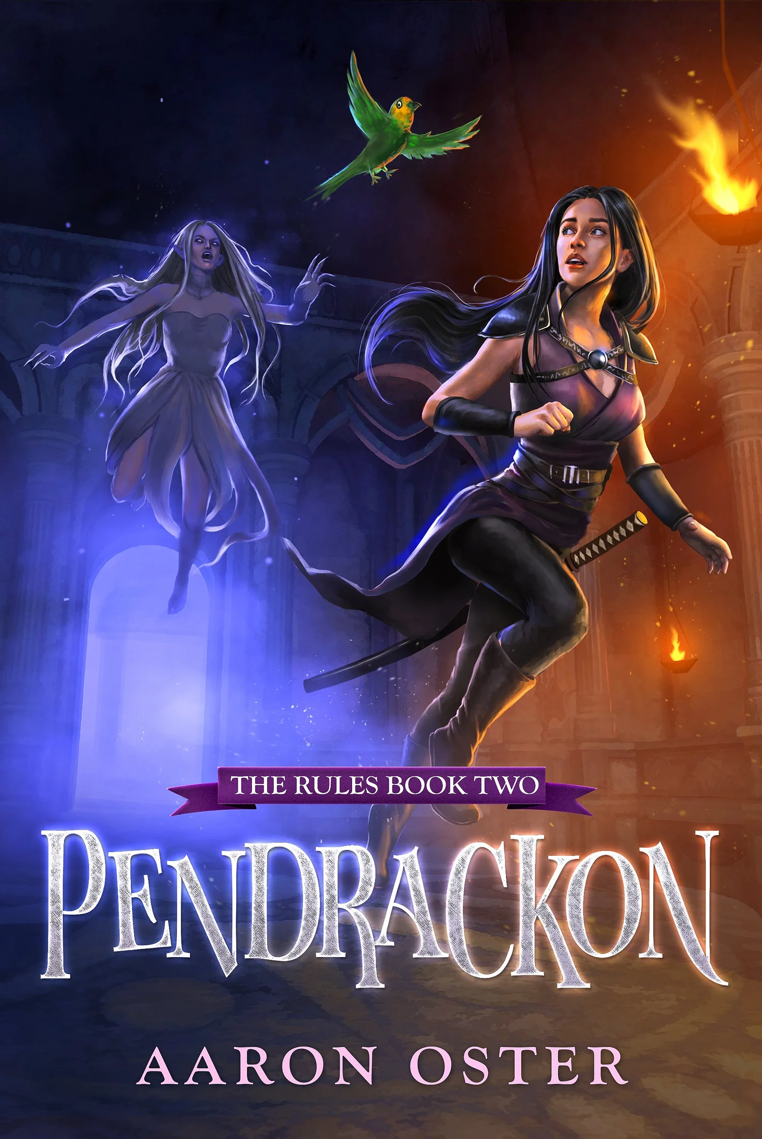 Pendrackon: The Rules Book Two — Aaron Oster