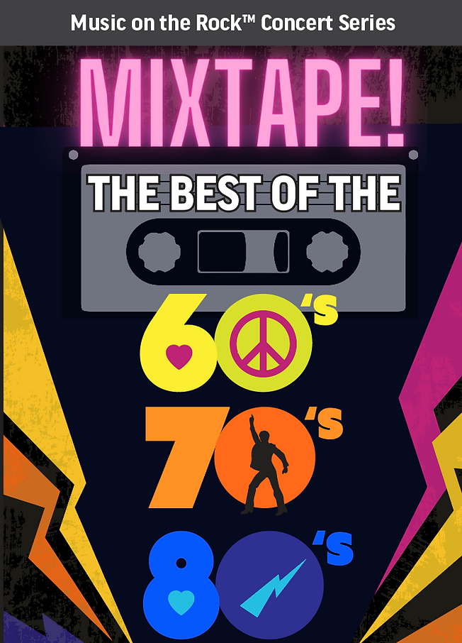 Flat Rock Playhouse: Mixtape! The Best of the 60s, 70s, and 80s! — Flat  Rock Together