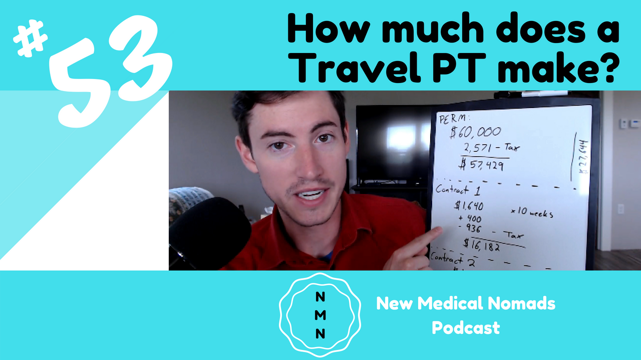 How much does a traveling physical therapist make? Permanent Salary vs Travel Salary - Episode 53