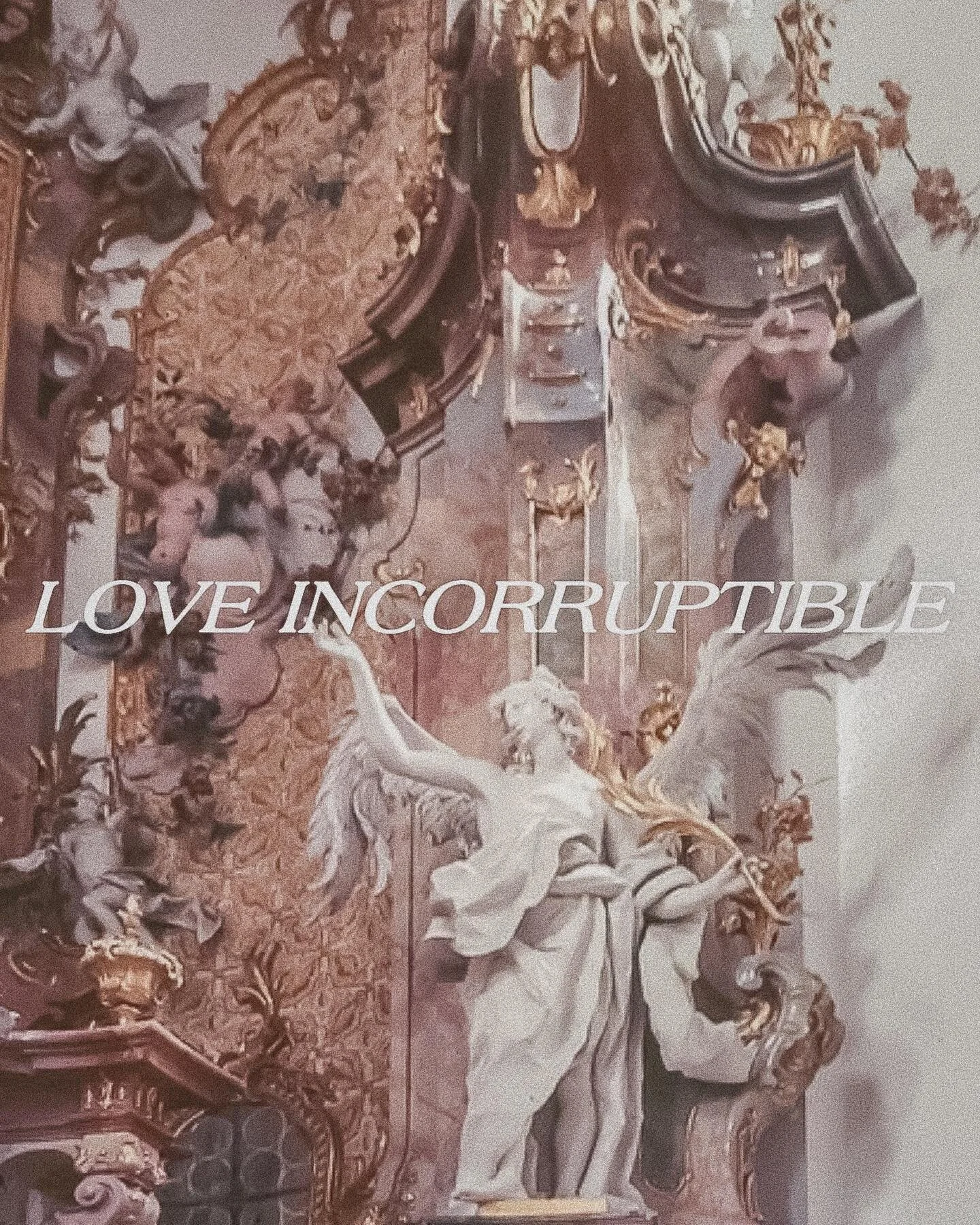 Ephesians 6:24&mdash;&mdash; LOVE INCORRUPTIBLE. Love incapable of being destroyed by depravity, dishonesty, venality, or any other degrading thing.  Love that withstands all things. This is how we are called to love because this is how He loved us f