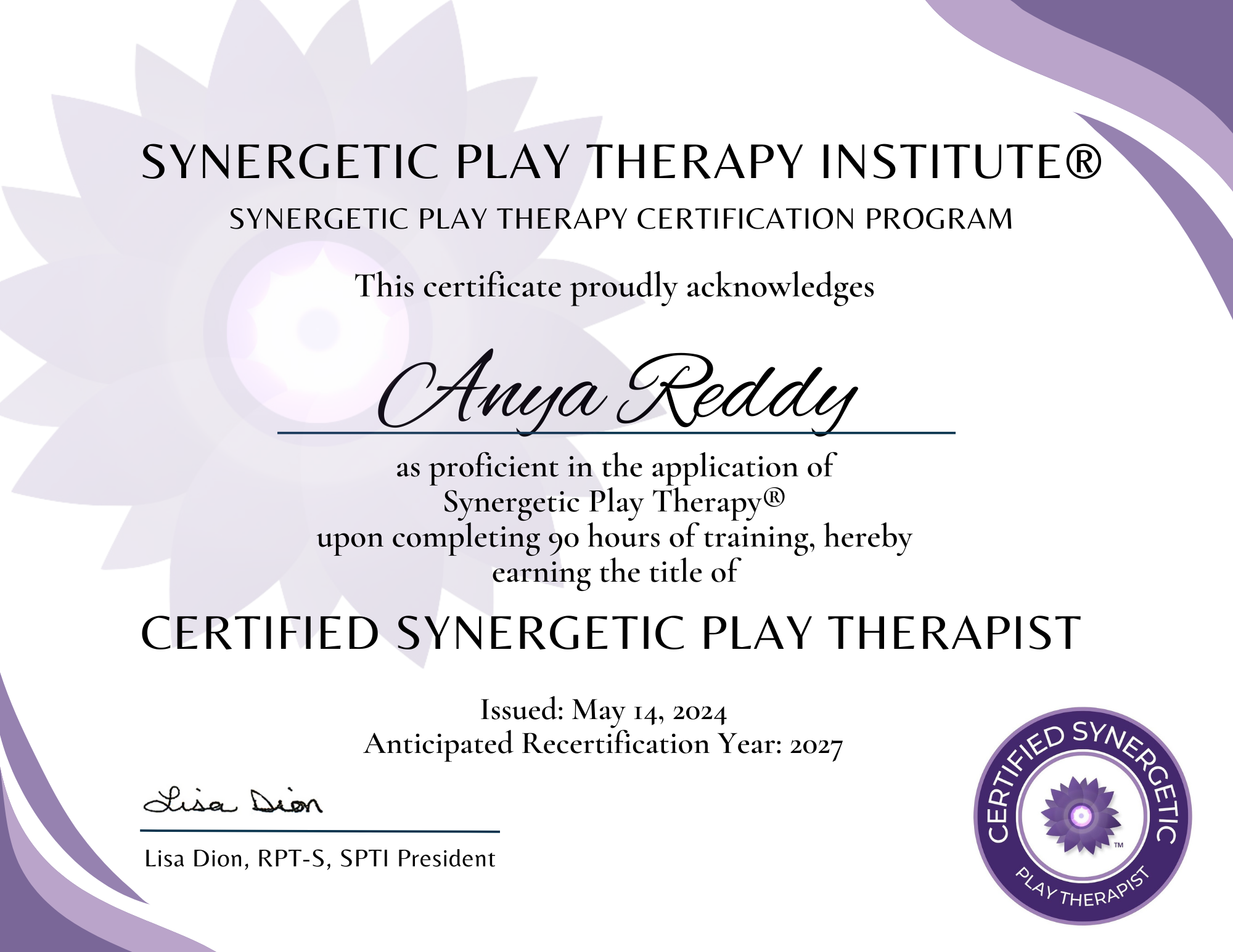 Certified Synergetic Play Therapist certificate awarded to Anya Reddy