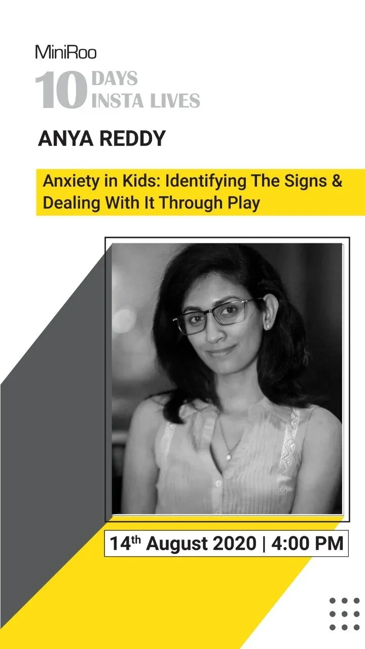 MiniRoo Instagram Live poster featuring Anya Reddy speaking about anxiety in children and how Play Therapy can support emotional wellbeing.