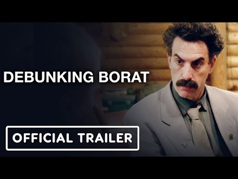 Debunking Borat - Official Trailer (2021) Sacha Baron Cohen